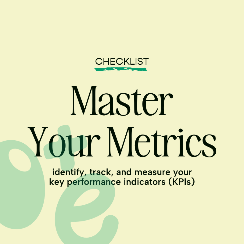 Measure Your Success: Master Your KPIs