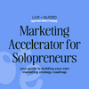 Solopreneur Guide to Marketing Strategy - Live + Guided Course
